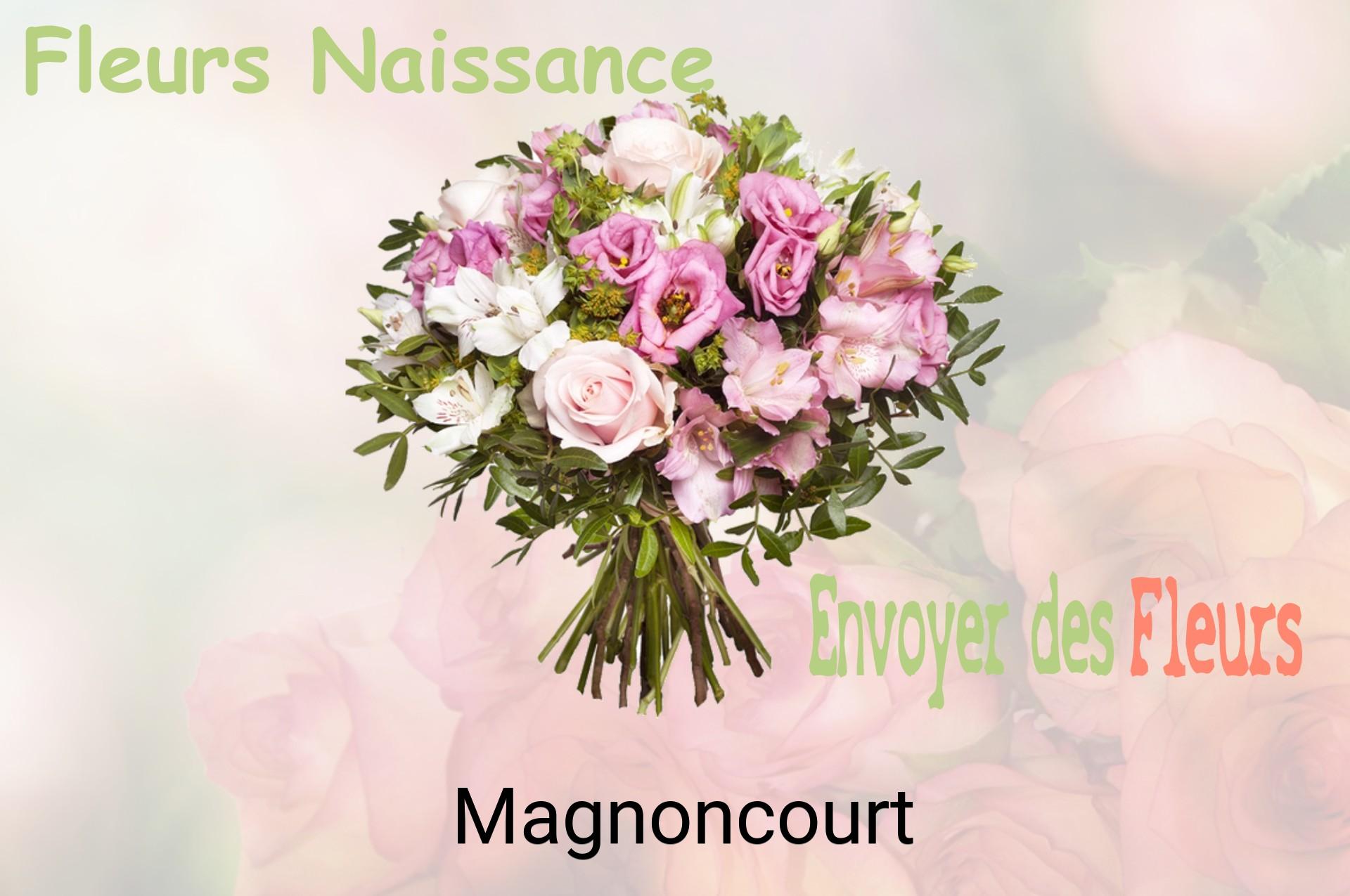 Bouquet de fleurs de naissance livré à Magnoncourt